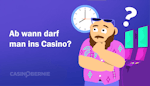 Ab wann darf man ins Casino? – Überblick zu den Regeln