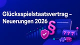 Glücksspielstaatsvertrag: Kommen 2026 neue Regeln?