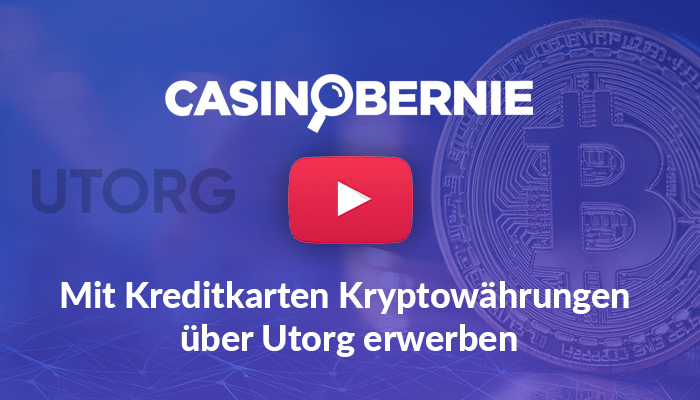 CasinoBernie Logo mit YouTube Button und Text "Mit Kreditkarten Kryptowährungen über Utorg erwerben"