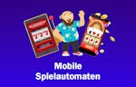 Mobile Spielautomaten – Beste Slots für unterwegs