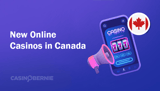 New Online Casinos in Canada for July 2026