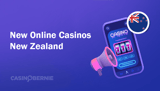 New Online Casinos NZ – Best New Casino Sites for Kiwis in 2026