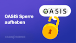 OASIS Sperre aufheben – Befolgen Sie diese Schritte