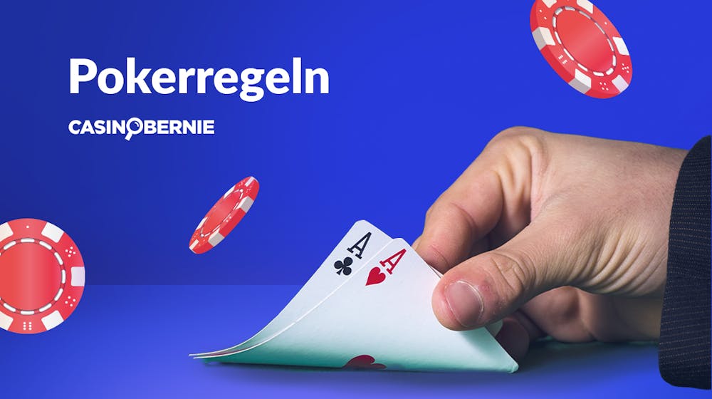 Anfänger-Guide: Welche Regeln gelten beim Poker?