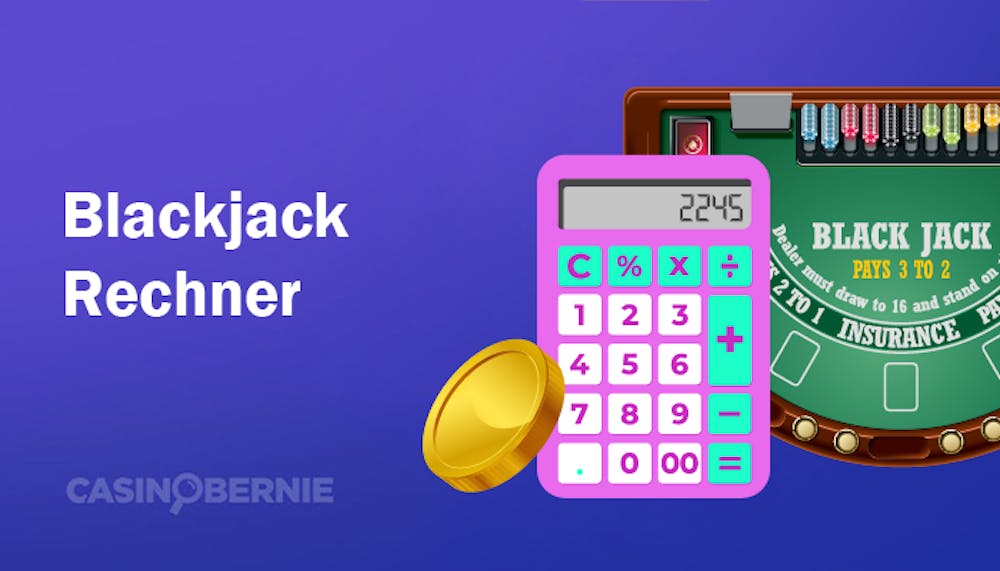 Blackjack Rechner – So berechnen Sie Ihre Blackjack Wahrscheinlichkeiten