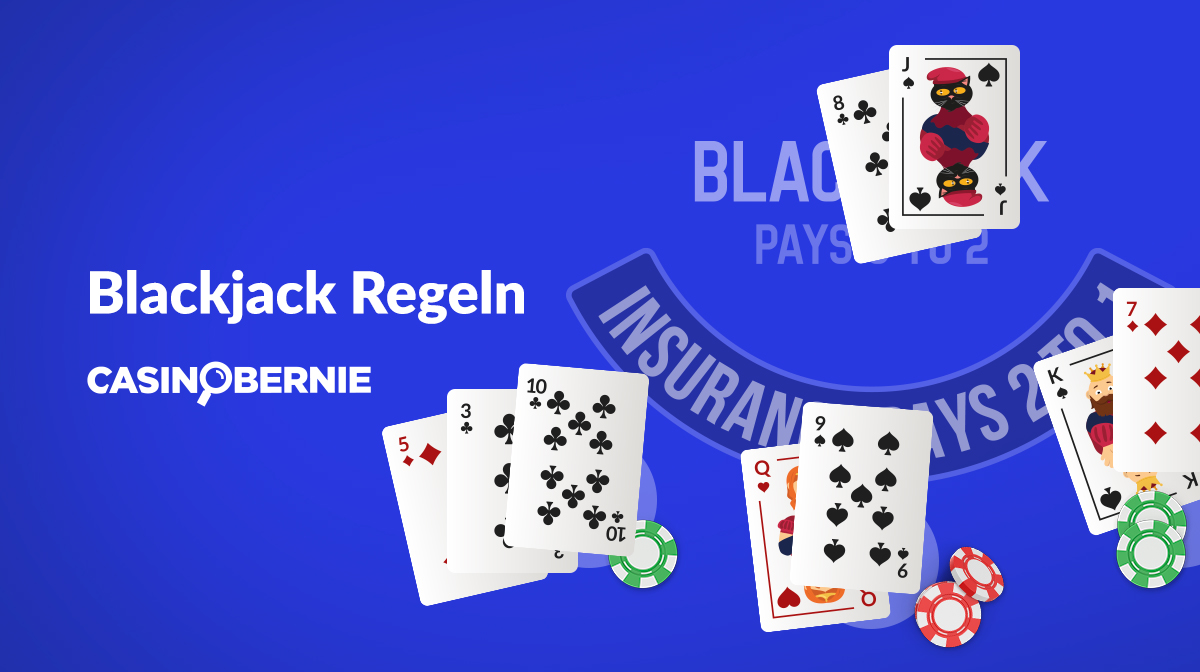 Blackjack Regeln – Einfache Anleitung zu Blackjack