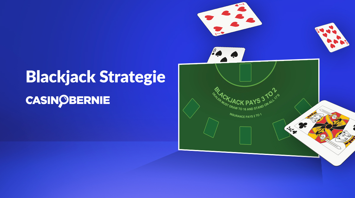 Blackjack Tabelle – Gewinne mit der richtigen Blackjack Strategie