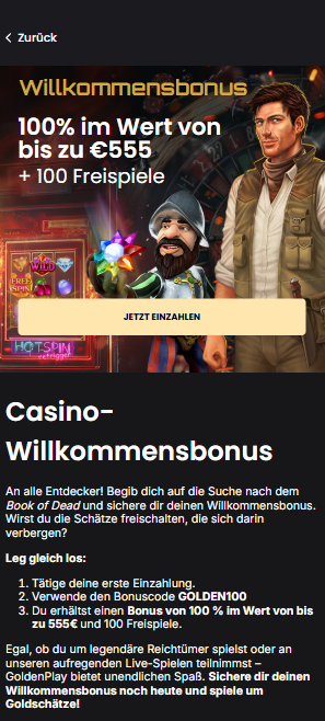 Goldenplay Casino Screenshot mit dem Casino Bonus mit 10 Euro Einzahlung, für welchen es hier 555 € und 100 Freispiele gibt.