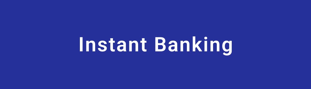 Text Instant Banking vor blauem Hintergrund
