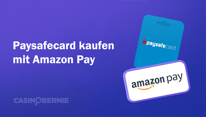 Paysafecard mit Amazon Pay kaufen – So funktioniert es