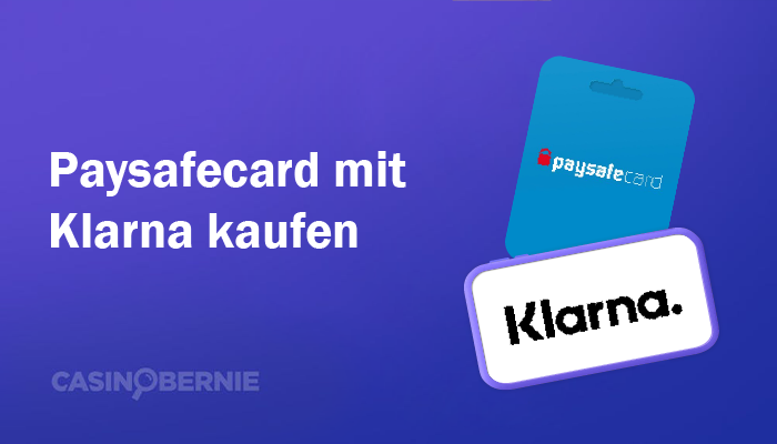 Paysafecard mit Klarna kaufen – Per Bankkonto bezahlen