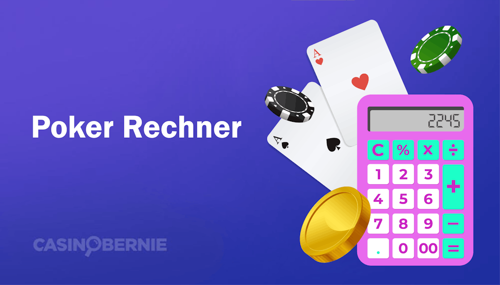 Poker Rechner – So berechnen Sie Ihre Poker Gewinnchancen