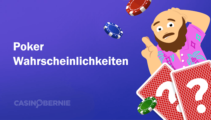 Casino Poker Wahrscheinlichkeiten – So Poker Chancen erhöhen