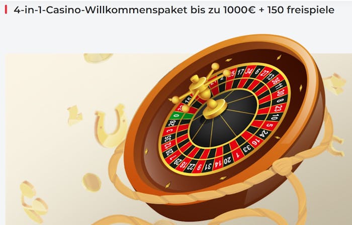 4-in-1 Casino Willkommenspaket bis zu 1000 Euro und 150 Freispiele