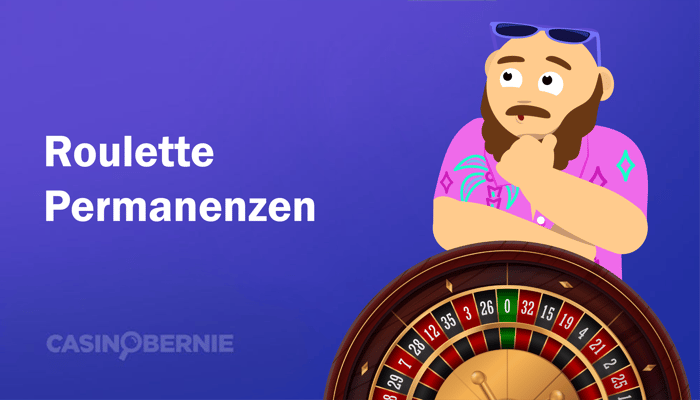 Roulette Permanenzen – Strategisch hilfreich oder nicht?