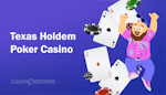 Texas Holdem Poker Casinos – Regeln und beste Online Anbieter