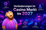 Veränderungen im Casino Markt bis 2027