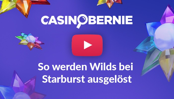 CasinoBernie Logo über YouTube Logo und Text "So werden Wilds bei Starburst ausgelöst"